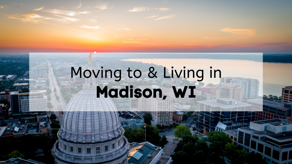 Is Living in Madison WI Right for You? 😍 Moving to Madison Wisconsin